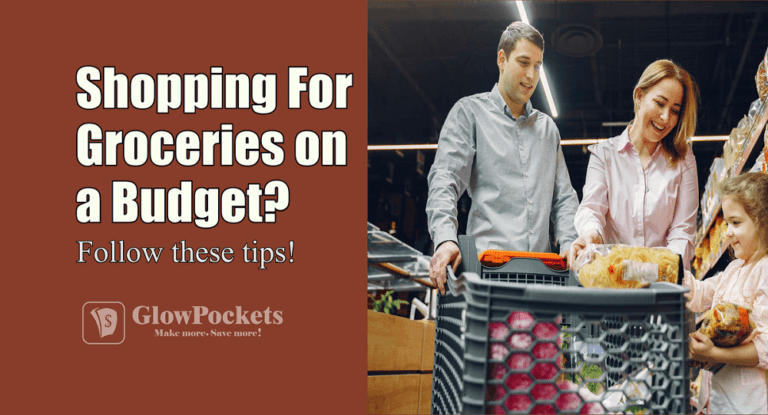 Shopping For Groceries on a Budget